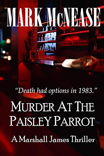 Stock image for Murder at the Paisley Parrot: A Marshall James Novel for sale by California Books