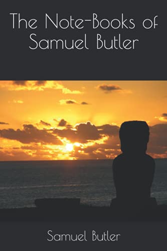 Stock image for The Note-Books of Samuel Butler for sale by ThriftBooks-Dallas