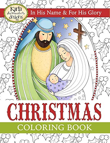 Stock image for Christmas Coloring Book: In His Name For His Glory for sale by Goodwill Books