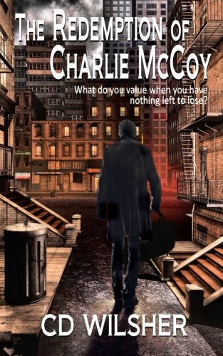 Imagen de archivo de The Redemption of Charlie McCoy a la venta por ThriftBooks-Atlanta