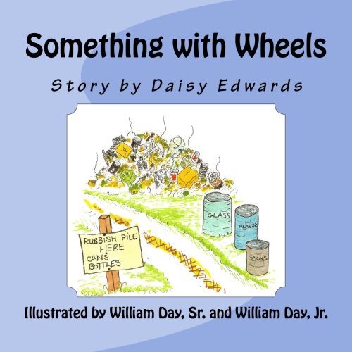 Stock image for Something with Wheels for sale by Revaluation Books