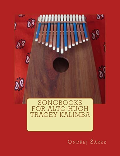 Stock image for Songbooks for Alto Hugh Tracey Kalimba for sale by ThriftBooks-Dallas