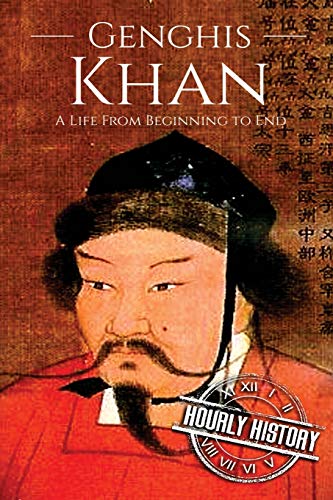 Beispielbild fr Genghis Khan: A Life From Beginning to End (History of Mongolia) zum Verkauf von Wonder Book