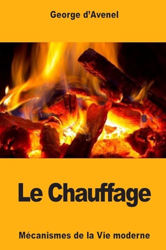 Imagen de archivo de Le Chauffage (French Edition) a la venta por Lucky's Textbooks