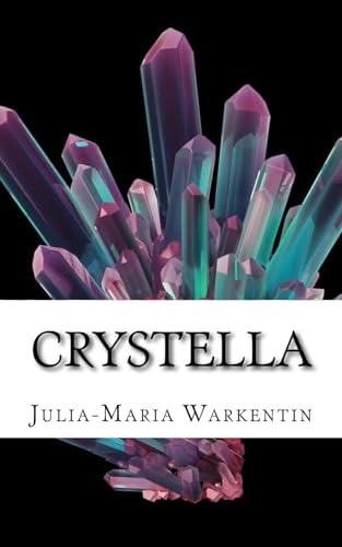 Stock image for Crystella: Volume 8 (Juwelengeschichten) for sale by Revaluation Books