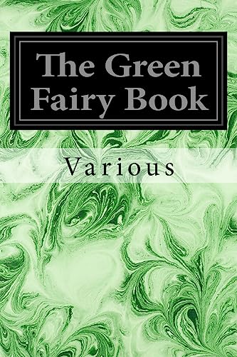 Beispielbild fr The Green Fairy Book zum Verkauf von THE SAINT BOOKSTORE