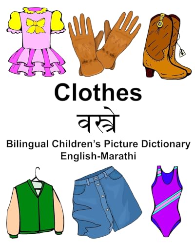 Stock image for English-Marathi Clothes Bilingual Children's Picture Dictionary for sale by THE SAINT BOOKSTORE