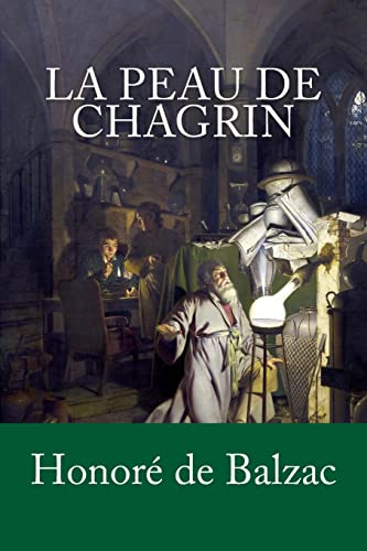 Stock image for La Peau de chagrin (French Edition) for sale by SecondSale