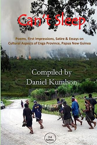 Beispielbild fr Can't Sleep: Poems, Impressions & Essays From Enga Province Papua New Guinea [Soft Cover ] zum Verkauf von booksXpress