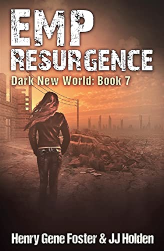 Imagen de archivo de EMP Resurgence (Dark New World, Book 7) - An EMP Survival Story a la venta por ThriftBooks-Atlanta