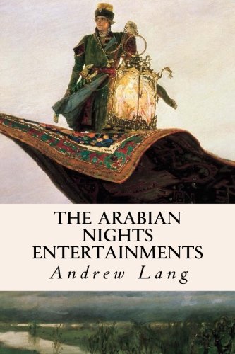 Stock image for The Arabian Nights Entertainments for sale by Revaluation Books