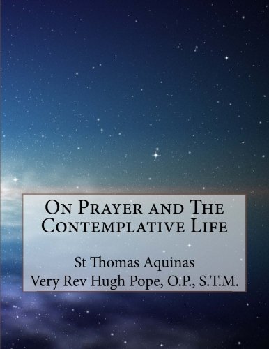 Beispielbild fr On Prayer and The Contemplative Life zum Verkauf von HPB-Movies