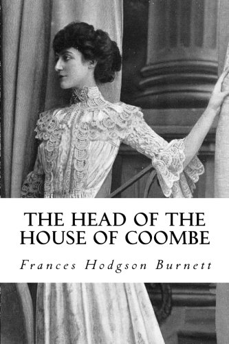 Beispielbild fr The Head of the House of Coombe zum Verkauf von Revaluation Books