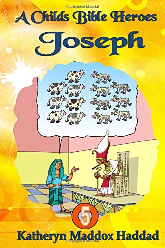 9781979748131: Joseph (A Child's Bible Heroes)