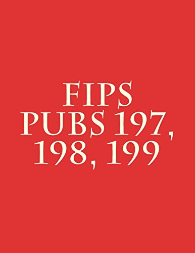 Beispielbild fr FIPS PUBs 197, 198, 199 zum Verkauf von HPB-Movies