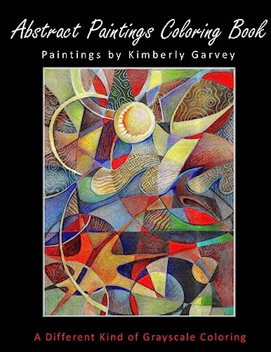 Beispielbild fr Abstract Paintings Coloring Book: A Different Kind of Grayscale Coloring zum Verkauf von Save With Sam
