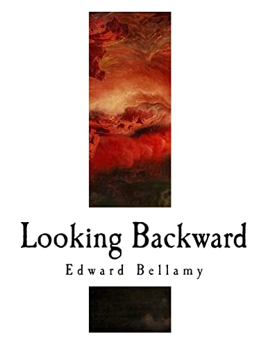 9781979776882: Looking Backward