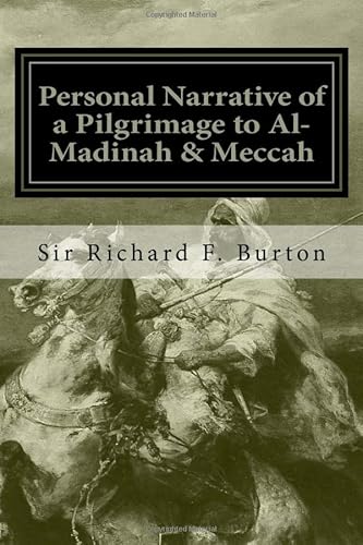 Stock image for Personal Narrative of a Pilgrimage to Al-Madinah & Meccah for sale by ThriftBooks-Atlanta