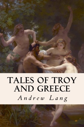 Imagen de archivo de Tales of Troy and Greece a la venta por Revaluation Books