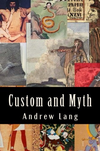 Imagen de archivo de Custom and Myth a la venta por Revaluation Books