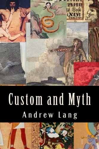 9781979795890: Custom and Myth