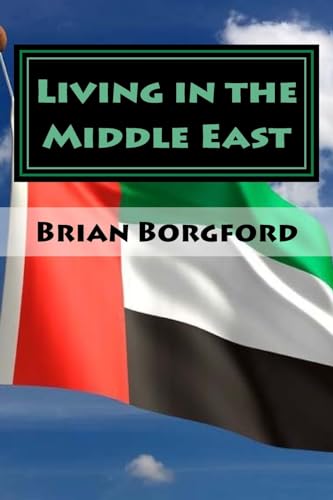 Stock image for Living in the Middle East: Volume I - 2003-04 for sale by THE SAINT BOOKSTORE