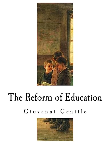 9781979807173: The Reform of Education