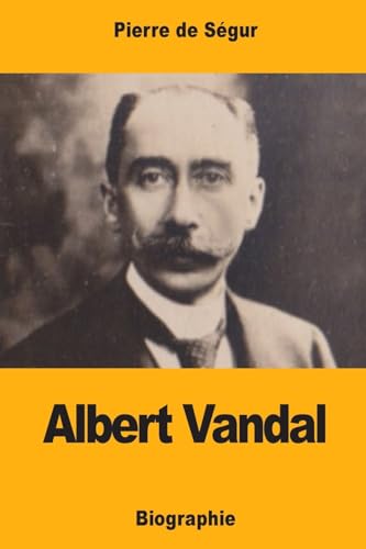 Stock image for Albert Vandal (French Edition) for sale by Lucky's Textbooks