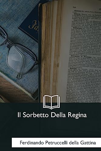 Stock image for Il Sorbetto Della Regina for sale by THE SAINT BOOKSTORE