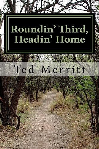 Stock image for Roundin' Third, Headin' Home [Soft Cover ] for sale by booksXpress