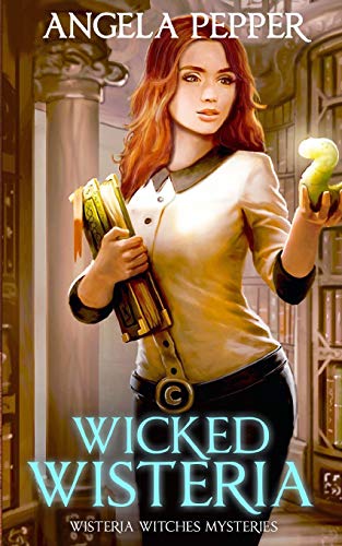 Stock image for Wicked Wisteria (Wisteria Witches Mysteries) for sale by WorldofBooks