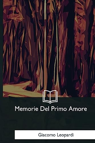 9781979832090: Memorie Del Primo Amore