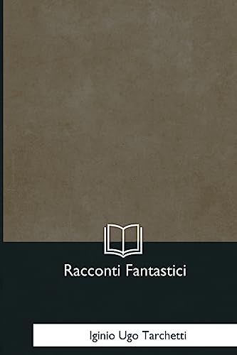 Beispielbild fr Racconti Fantastici (Italian Edition) zum Verkauf von Lucky's Textbooks