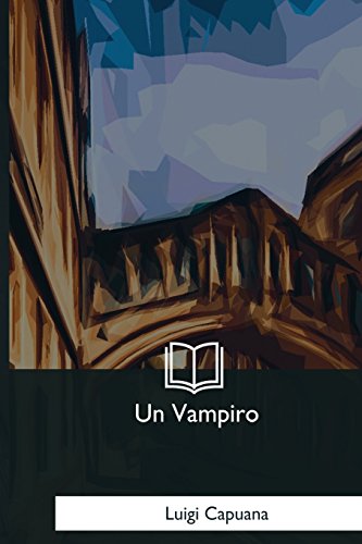 Beispielbild fr Un Vampiro (Italian Edition) zum Verkauf von Lucky's Textbooks