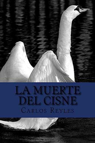 Stock image for La Muerte del Cisne for sale by THE SAINT BOOKSTORE