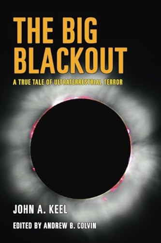9781979852821: The Big Blackout: A True Tale of Ultraterrestrial Terror