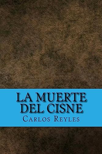 Stock image for La Muerte Del Cisne for sale by Lucky's Textbooks