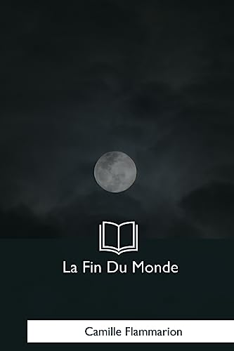 9781979854689: La Fin Du Monde