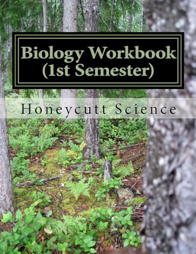 Beispielbild fr Biology Workbook (1st Semester): Honeycutt Science zum Verkauf von THE SAINT BOOKSTORE
