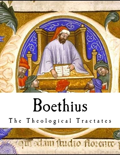 9781979860116: Boethius: The Theological Tractates