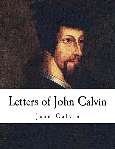 Stock image for Letters of John Calvin: John Calvin for sale by WorldofBooks