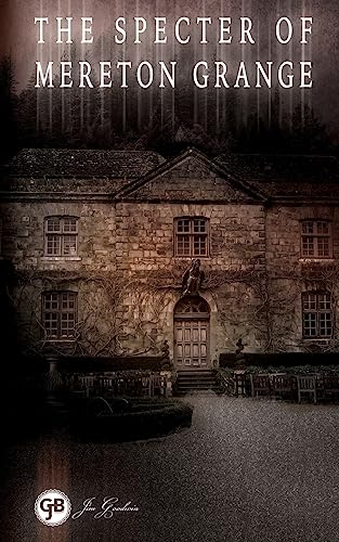 Stock image for The Specter of Mereton Grange for sale by THE SAINT BOOKSTORE