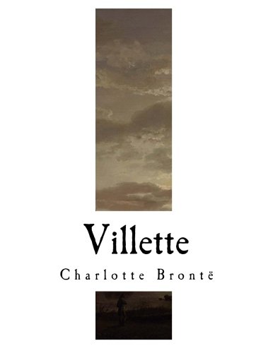 Beispielbild fr Villette: Charlotte Bronte (Classic Charlotte Bronte) zum Verkauf von Wonder Book