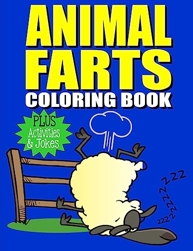 Beispielbild fr Animal Farts: Funny Farting Animals Coloring Book & Fart Activity Book For Kids: Includes Fart Jokes & Word Search Puzzles: Great Gift Idea for Kids & Adults (Funny Coloring Books) zum Verkauf von SecondSale