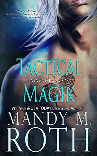 Stock image for Tactical Magik (Immortal Ops) for sale by California Books