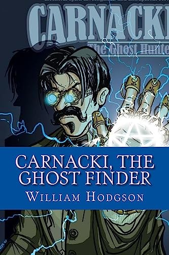 Stock image for Carnacki, The Ghost Finder for sale by THE SAINT BOOKSTORE