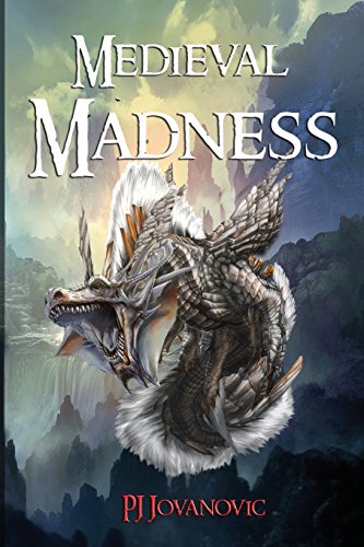 9781979903585: Medieval Madness: a fantasy adventure book for kids and teens aged 9-15: Volume 1