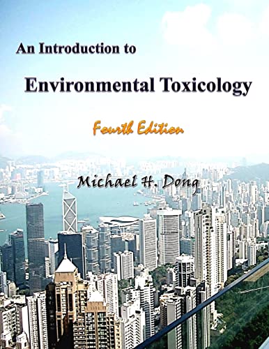 Stock image for An Introduction to Environmental Toxicology Fourth Edition for sale by SecondSale