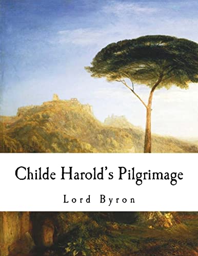 Beispielbild fr Childe Harold's Pilgrimage (Lord Byron) [Soft Cover ] zum Verkauf von booksXpress