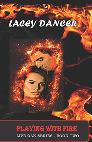 Stock image for Playing With Fire (Live Oak Series) for sale by Lucky's Textbooks